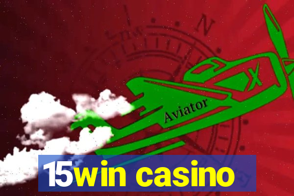 15win casino